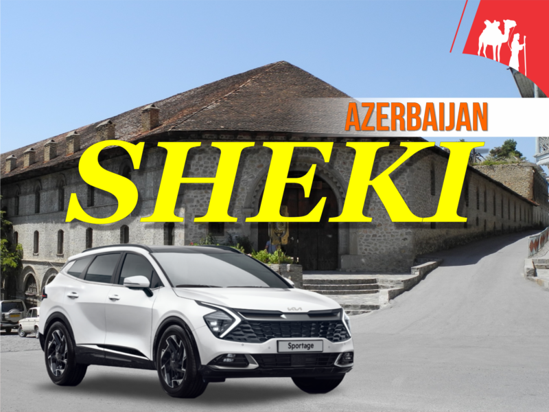 Sheki, Azerbaijan Rent A Car