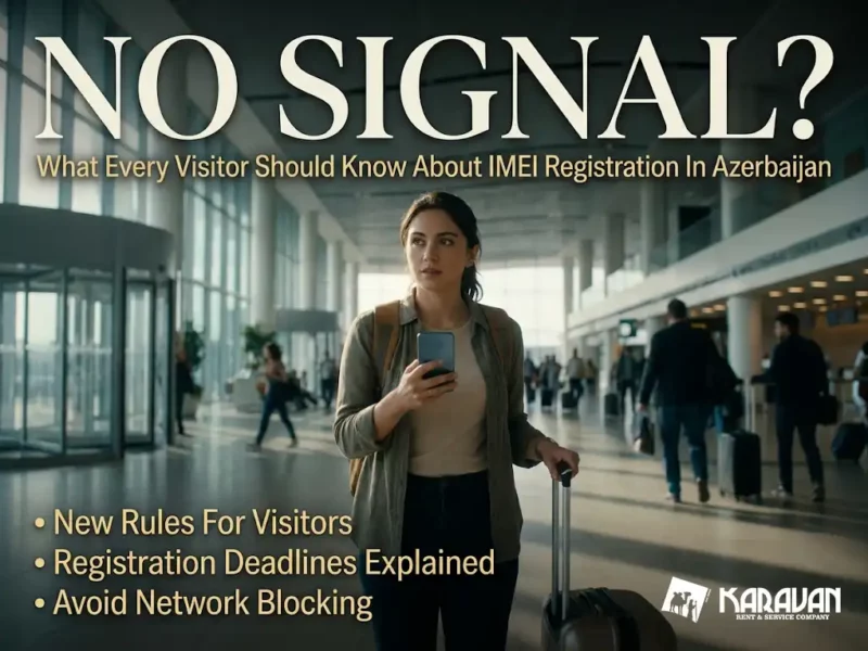 How To Register A Phone In Azerbaijan: A Complete Guide To IMEI Registration