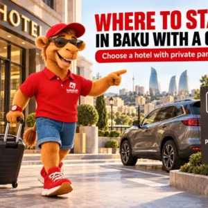 Renting A Car In Baku? Why Not To Stay In Icherisheher, What Parking Costs In The City And Which Area Suits Your Road Trips Best.