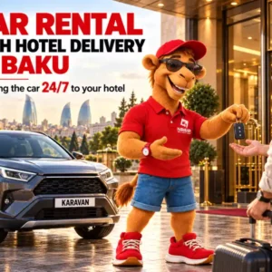 Car Rental With Hotel Delivery In Baku