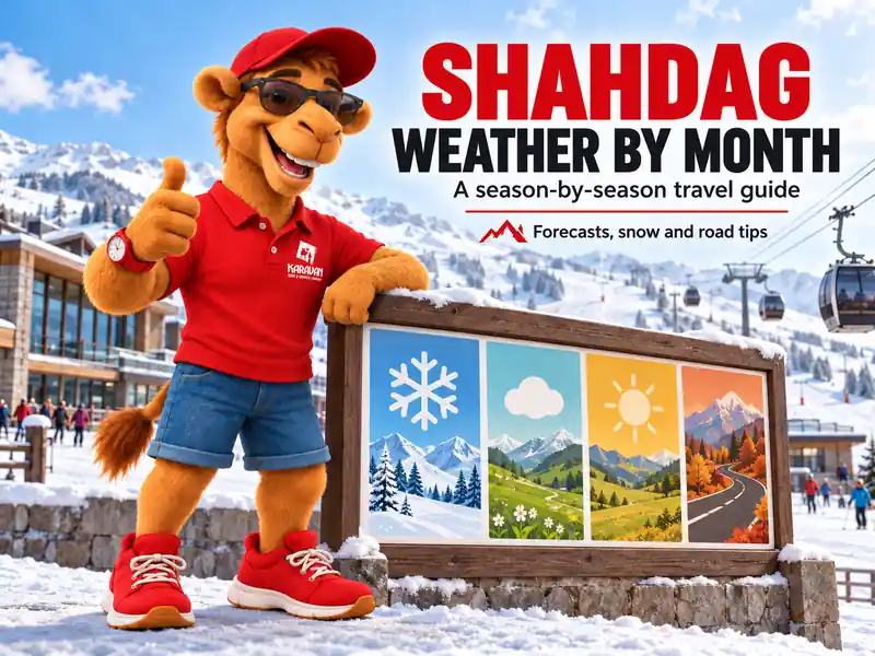 Shahdag Weather by Season – Karavan Rent A Car in Baku