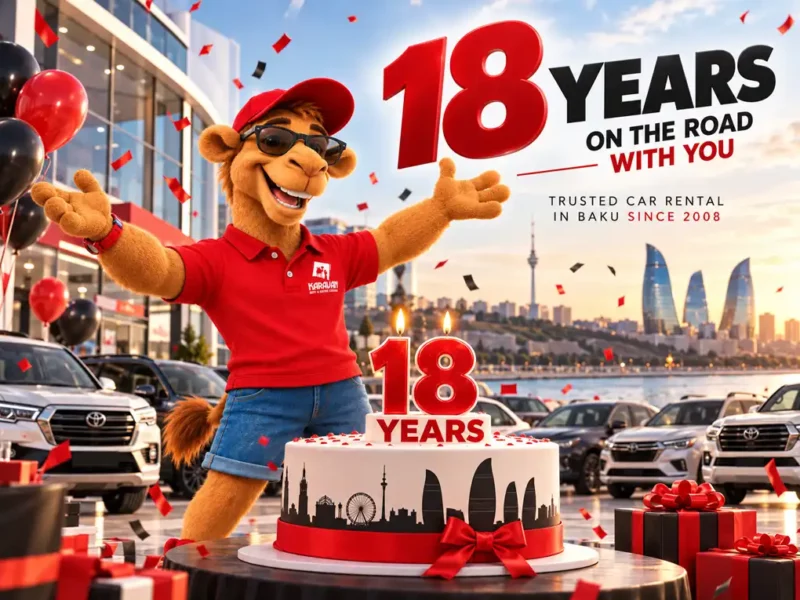 Car Rental In Baku Since 2008: 18 Years Of Karavan Rent A Car In Baku